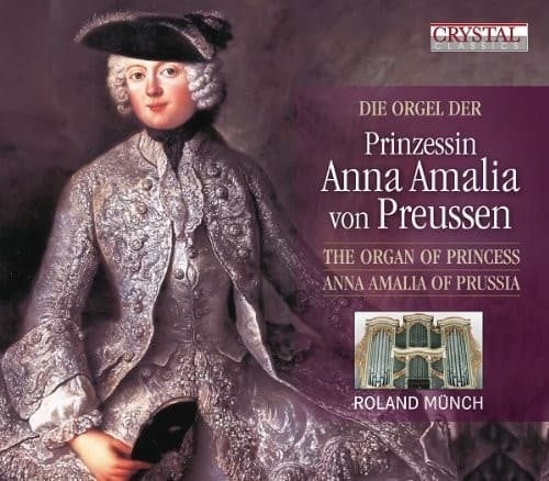 Roland Munch - Die Orgel Der Prinzessin Anna   - COMPACT DISCS [CD] price history on PriceWatchPro