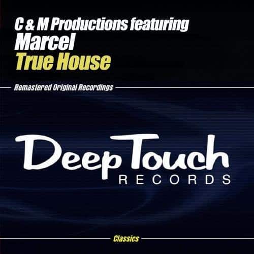 Marcel - True House (Remixes)  - CD5 MAXI-SINGLE