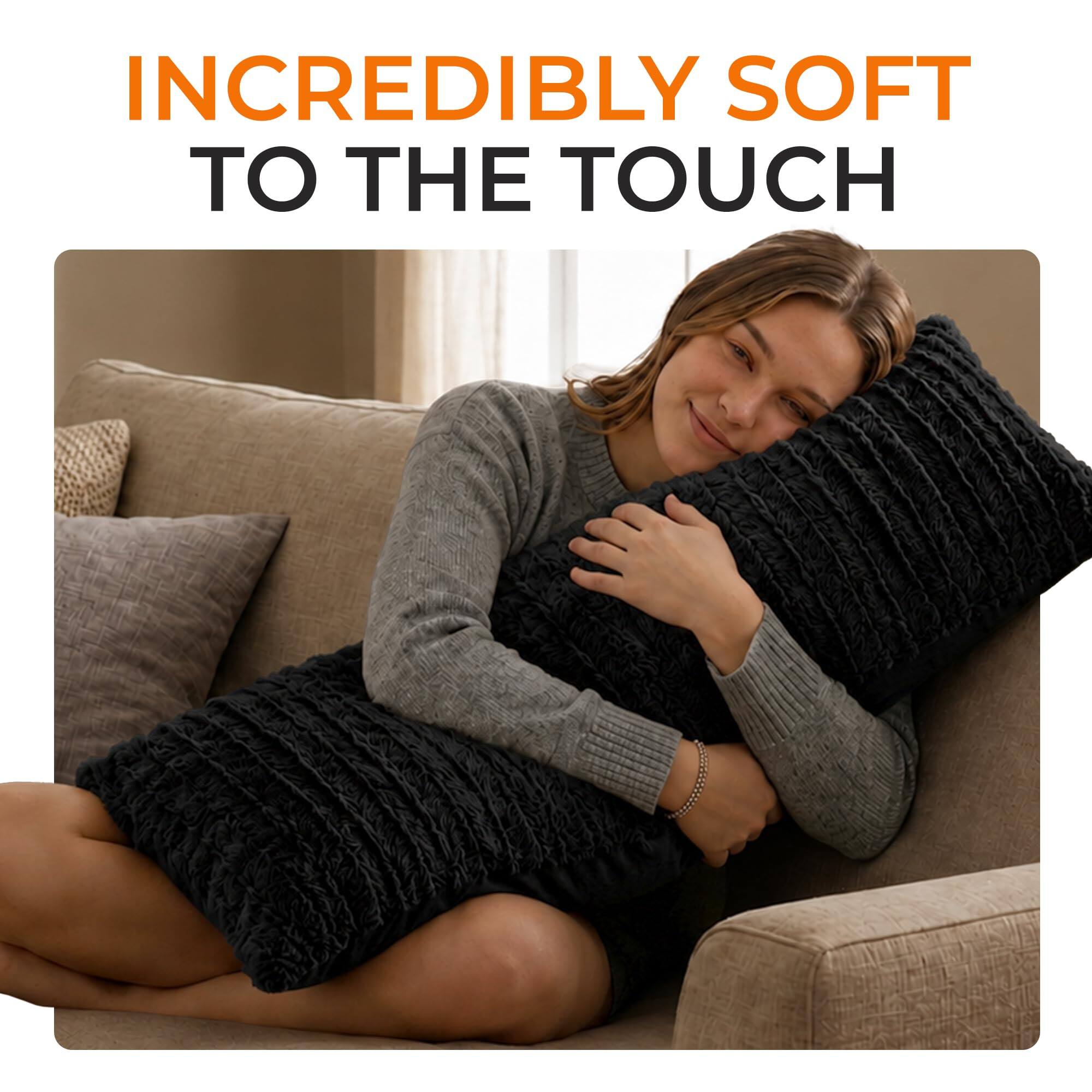 INCREDIBLY SOFT TO THE TOUCH