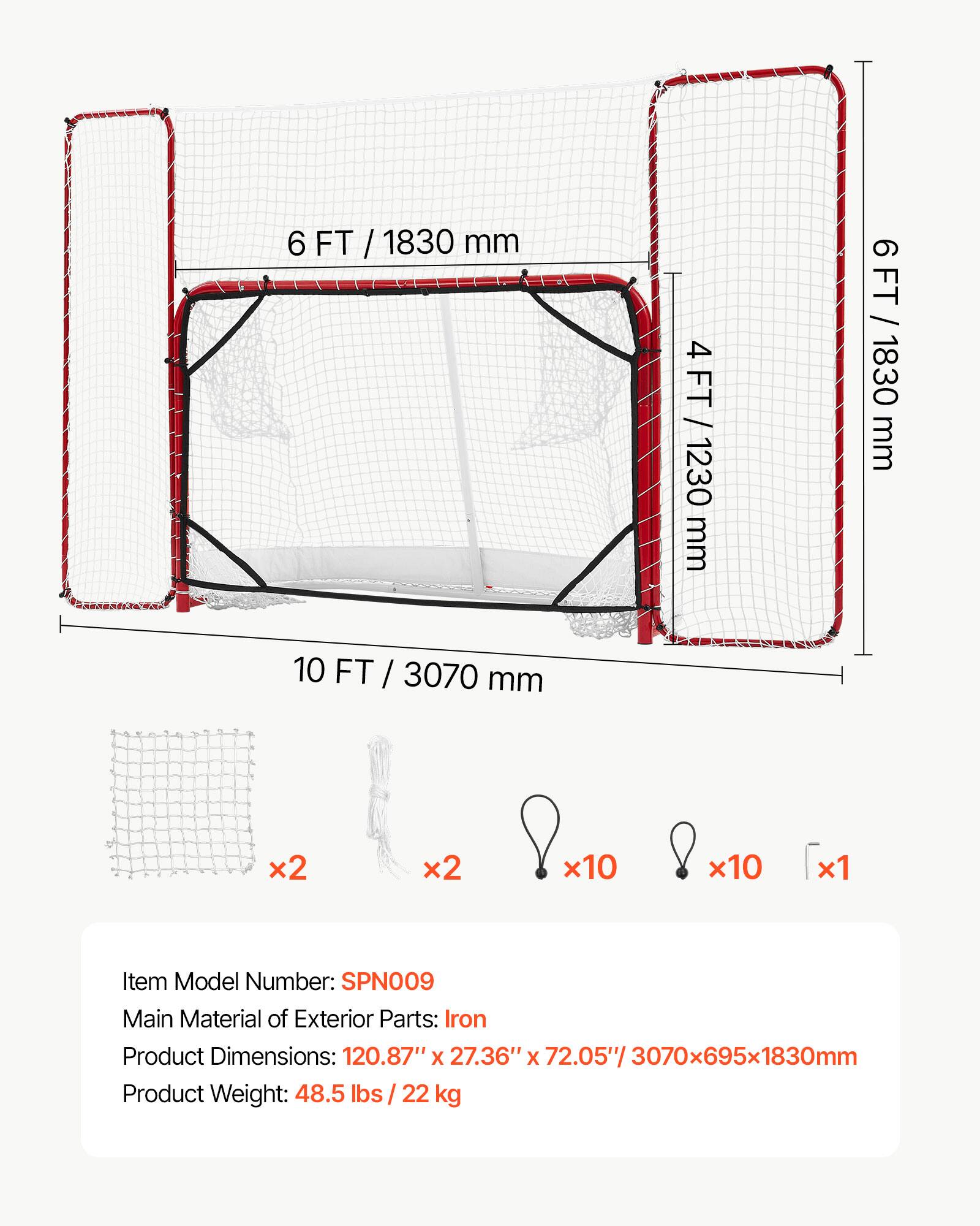 6 FT / 1830 mm  
4 FT / 1230 mm  
9 FT / 1830 mm  
10 FT / 3070 mm  
x2 x2 x10 x10 x1  

Item Model Number: SPN009  
Main Material of Exterior Parts: Iron  
Product Dimensions: 120.87" X 27.36" X 72.05"/ 3070x695x1830mm  
Product Weight: 48.5 lbs/ 22 kg