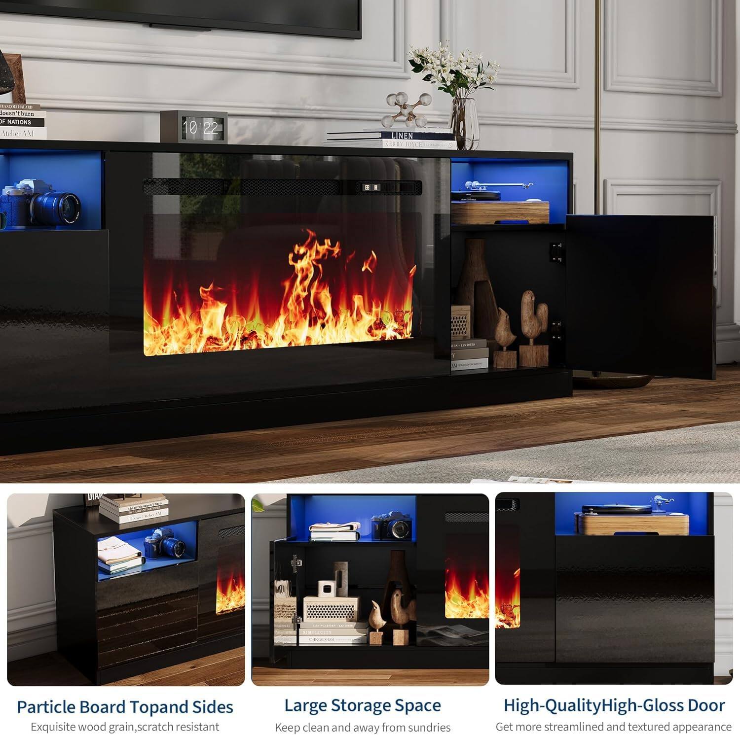 Certainly! Here is the corrected and grouped text:

---

**Particle Board Top and Sides**  
Exquisite wood grain, scratch resistant

**Large Storage Space**  
Keep clean and away from sundries

**High-Quality High-Gloss Door**  
Get more streamlined and textured appearance

---

**Image Description:**

- **Top Image:** A modern fireplace with a digital clock displaying "10:22 AM" and a book titled "LINEN" on top.
- **Bottom Images:** Three different angles of the fireplace showcasing its features:
  - Particle board top and sides with a wood grain finish.
  - Large storage space with various items like books, a camera, and decorative pieces.
  - High-quality high-gloss door with a sleek and textured appearance.