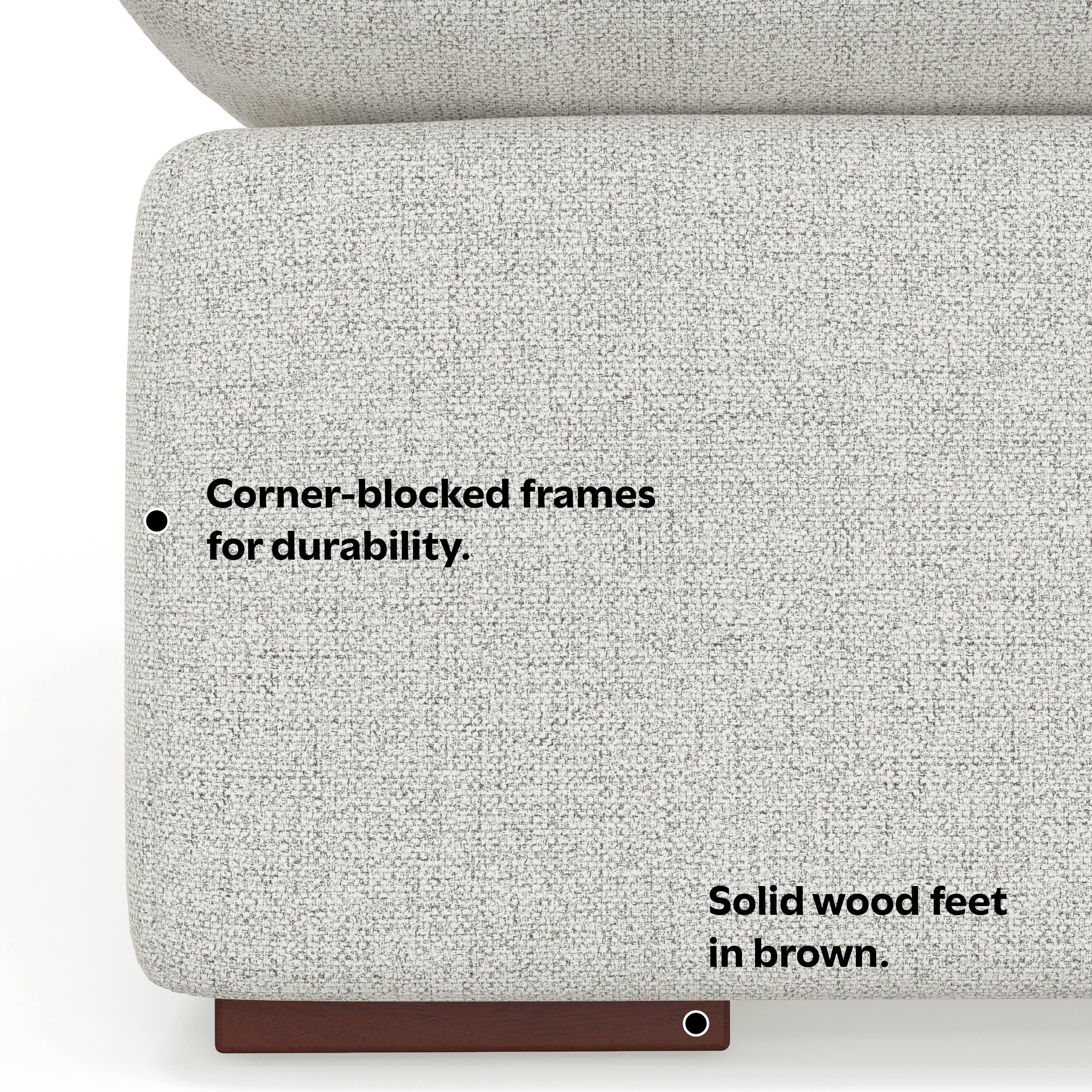 - Corner-blocked frames for durability.
- Solid wood feet in brown.