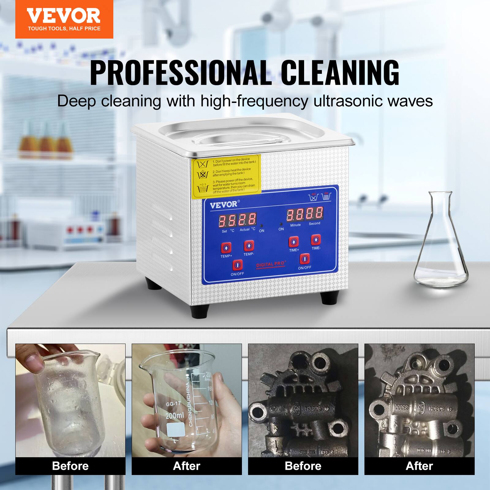 VEVOR TOUGH TOOLS, HALF PRICE PROFESSIONAL CLEANING

Deep cleaning with high-frequency ultrasonic waves

VEVOR

8.8.8.8

DIGITAL

TEMP

ON/OFF

GG-17

CHENGDUHINA

200ml

Before After

Before After