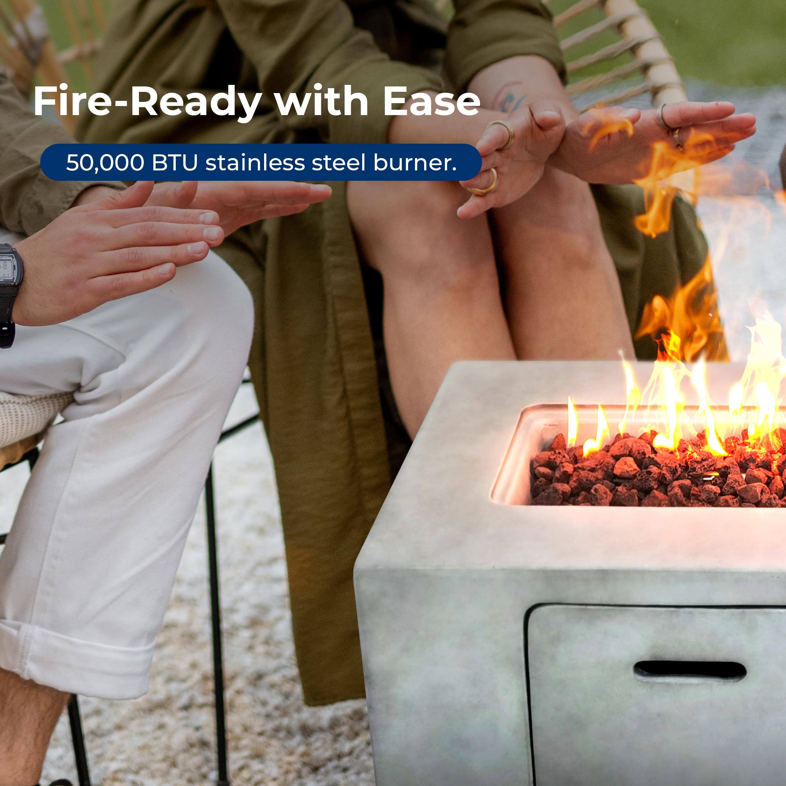 Fire-Ready with Ease  
50,000 BTU stainless steel burner.