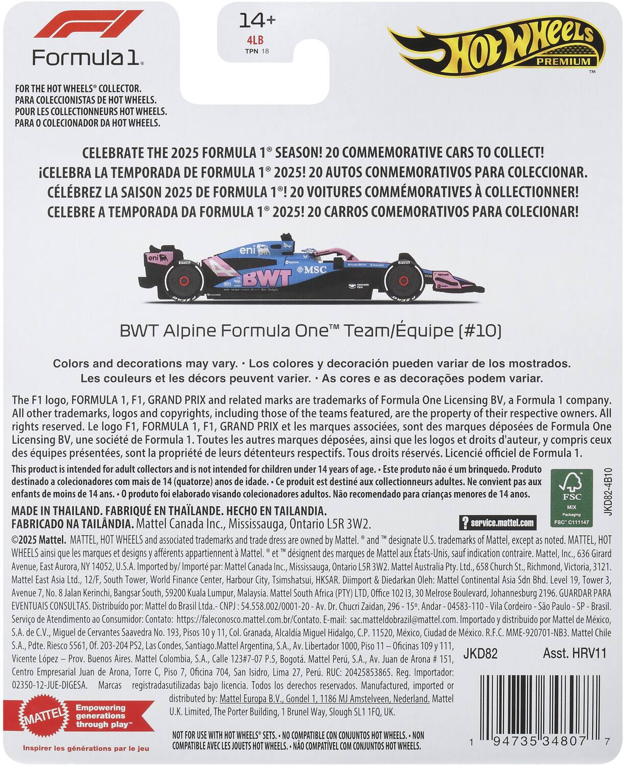 14+ Formula PREMIUM WHEELS COLLECTOR. COLECCIONISTAS WHEELS. COLLECTIONNEURS WHEELS. COLECIONADOR WHEELS. CELEBRATE 2025 FORMULA SEASON! COMMEMORATIVE CARS COLLECT! iCELEBRA TEMPORADA FORMULA 2025! AUTOS CONMEMORATIVOS PARA COLECCIONAR. CLBREZ SAISON 2025 FORMULA VOITURES COMMMORATIVES COLLECTIONNER! CELEBRE TEMPORADA FORMULA 2025! CARROS COMEMORATIVOS PARA COLECIONAR! BWT Alpine Formula One Colors decorations colores decoración pueden variar mostrados. couleurs décor peuvent varier. decorações podem variar. logo, FORMULA GRAND related marks trademarks Formula Licensing Formula company. trademarks, logos copyrights, including featured, property respective owners. rights reserved. FORMULA GRAND marques associées, marques déposées Formula Licensing société Formula Toutes marques déposées, logos d'auteur, compris équipes présentées, propriété détenteurs respectifs. réservés