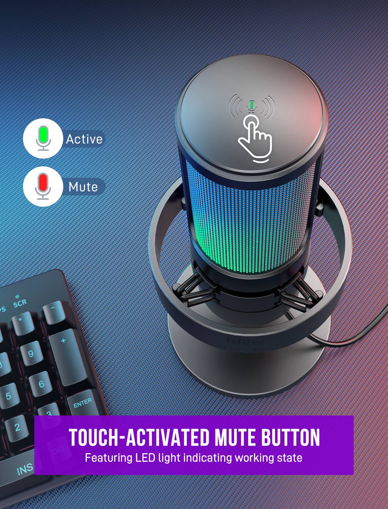 Touch-Activated Mute Button Featuring LED light indicating working state.