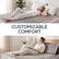 CUSTOMIZABLE COMFORT
