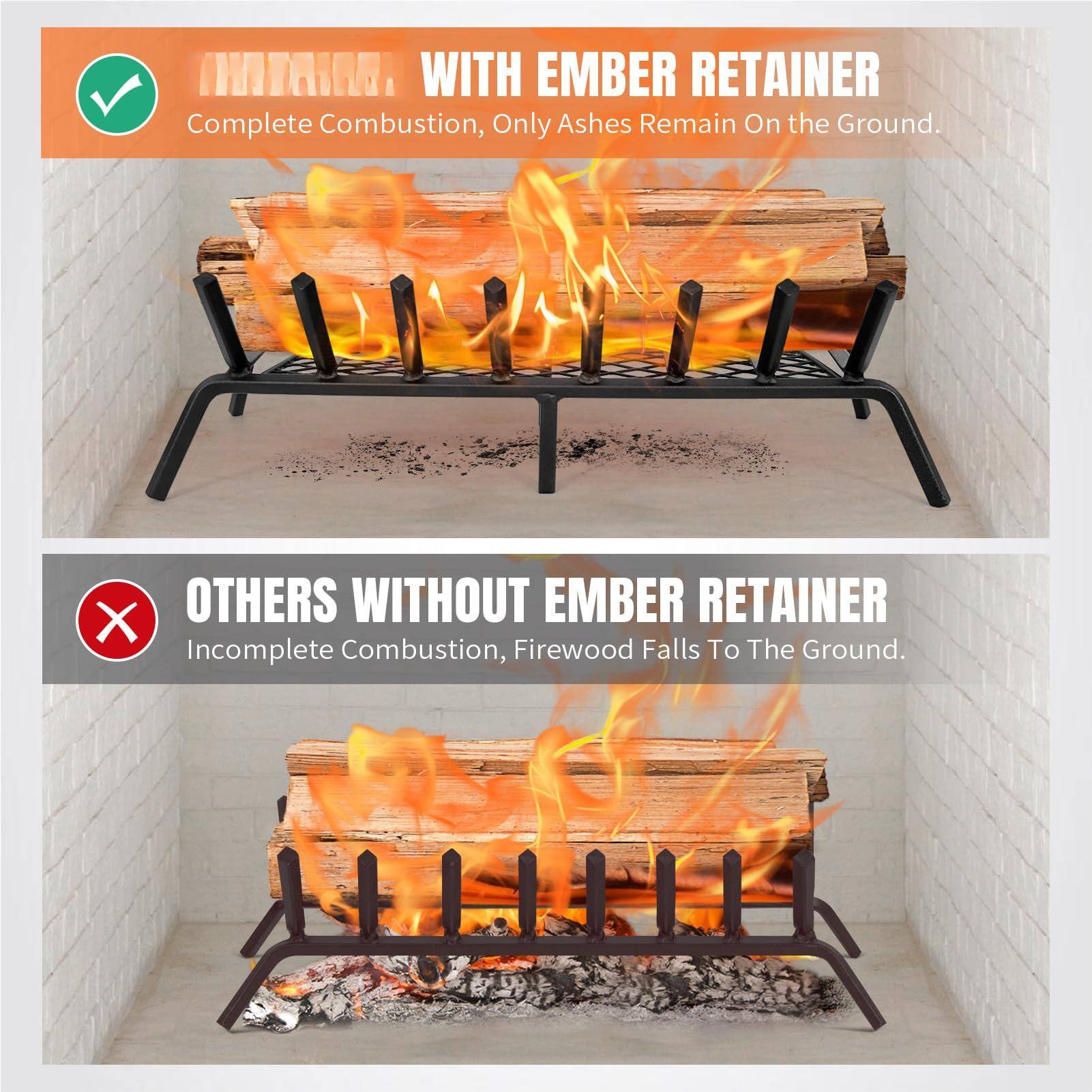 **WITH EMBER RETAINER**  
Complete Combustion, Only Ashes Remain On the Ground.

**OTHERS WITHOUT EMBER RETAINER**  
Incomplete Combustion, Firewood Falls To The Ground.