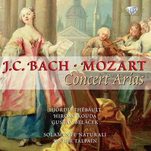 J.C. Bach • Mozart  
Concert Arias  

HJORDIS THÉBAULT  
HIROKO KOUDA  
GUSTAV BELČEK  
SOLAMENTE NATURALI  
DIDIER TALPAIN