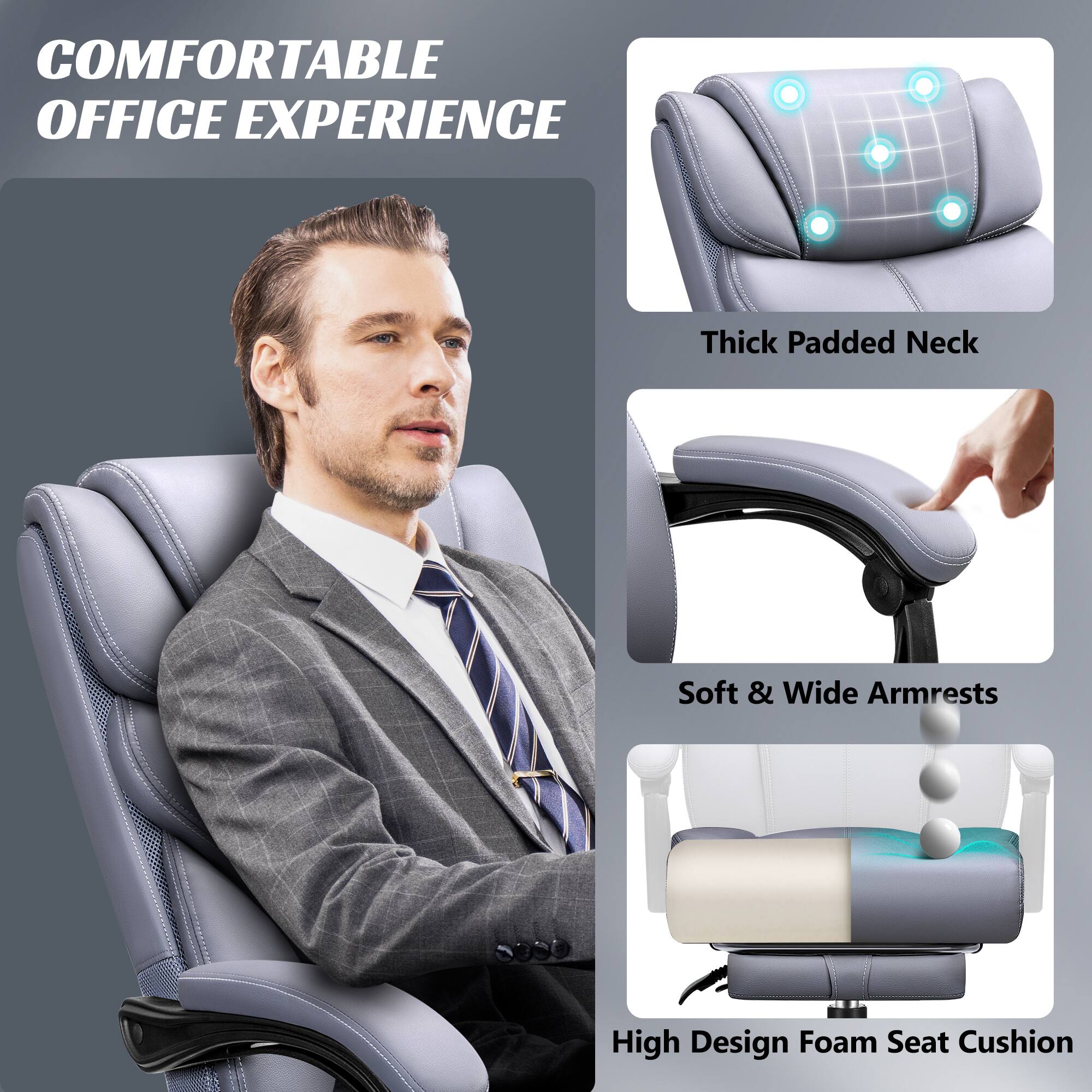 COMFORTABLE OFFICE EXPERIENCE

- Thick Padded Neck
- Soft & Wide Armrests
- High Design Foam Seat Cushion