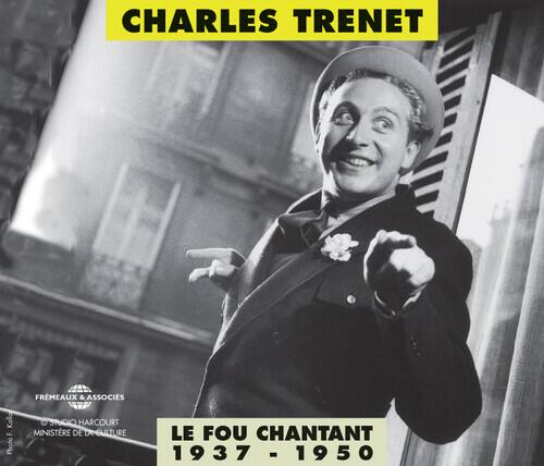 CHARLES TRENET

Kalla u. Photo FRMEAUX & ASSOCIÉS

STUDIO HARCOURT

MINISTÈRE DE LA CULTURE

LE FOu CHANTANT

1937 - 1950