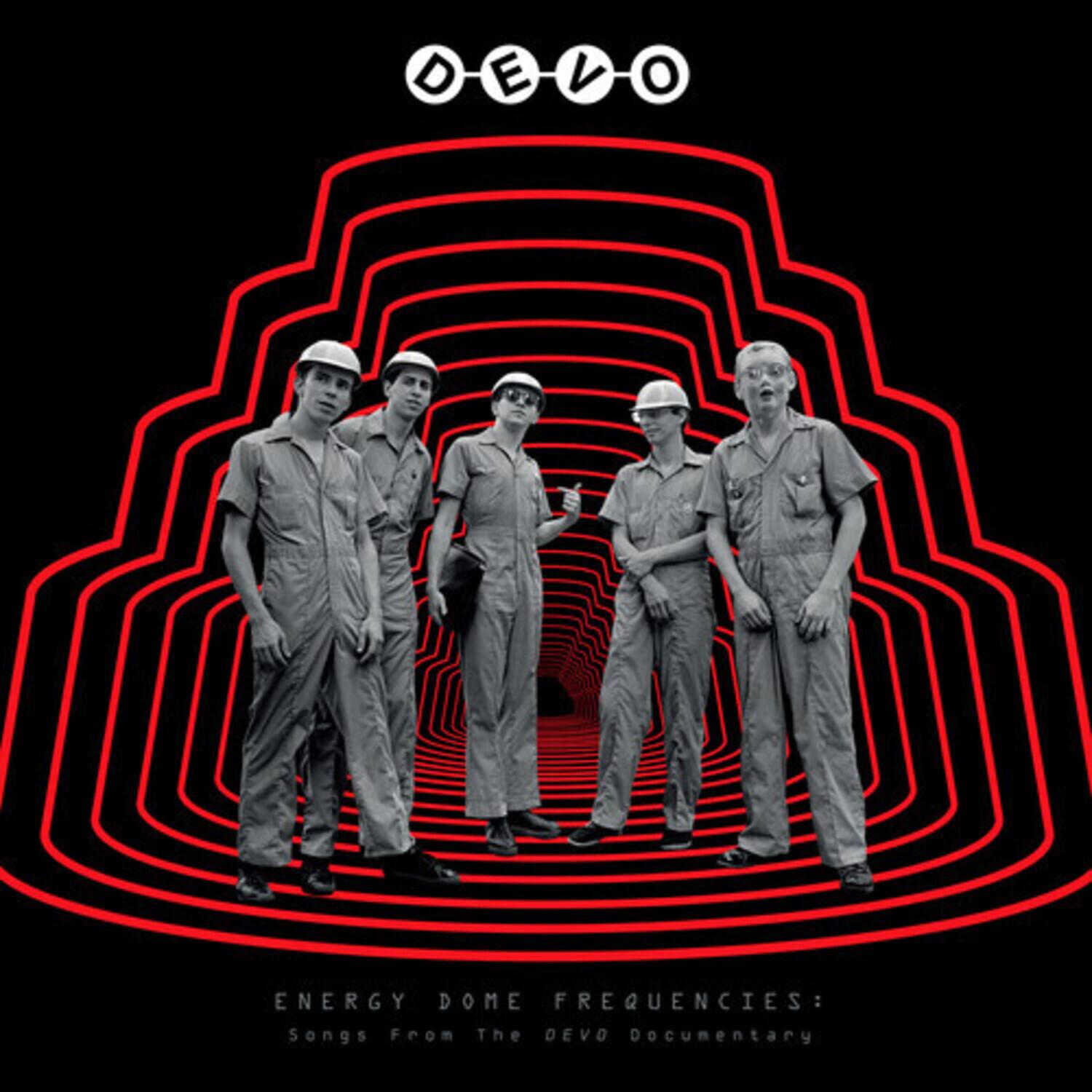 DEVO

ENERGY DOME FREQUENCIES: Songs From The DEVO Documentary