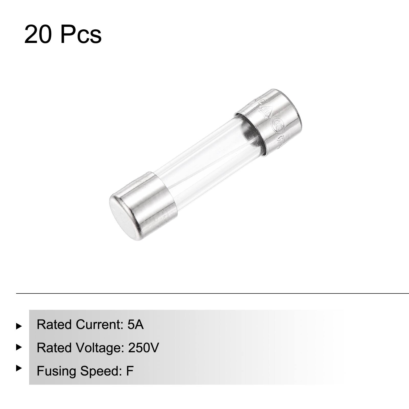 20 Pcs

Rated Current: 5A  
Rated Voltage: 250V  
Fusing Speed: F