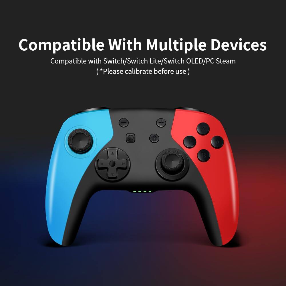 Compatible With Multiple Devices  
Compatible with Switch/Switch Lite/Switch OLED/PC Steam  
(*Please calibrate before use)