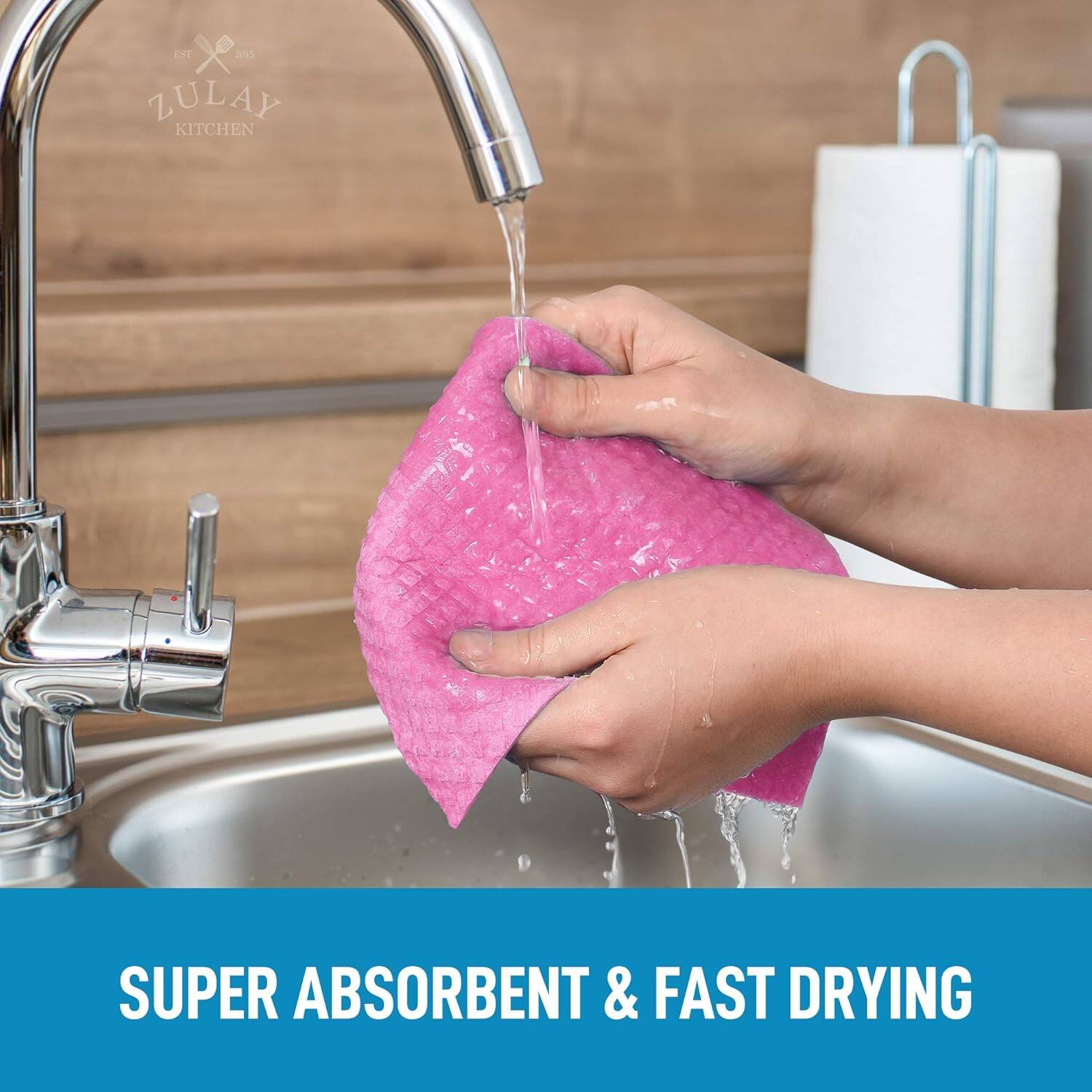 EST 2015  
ZULAY KITCHEN  
SUPER ABSORBENT & FAST DRYING