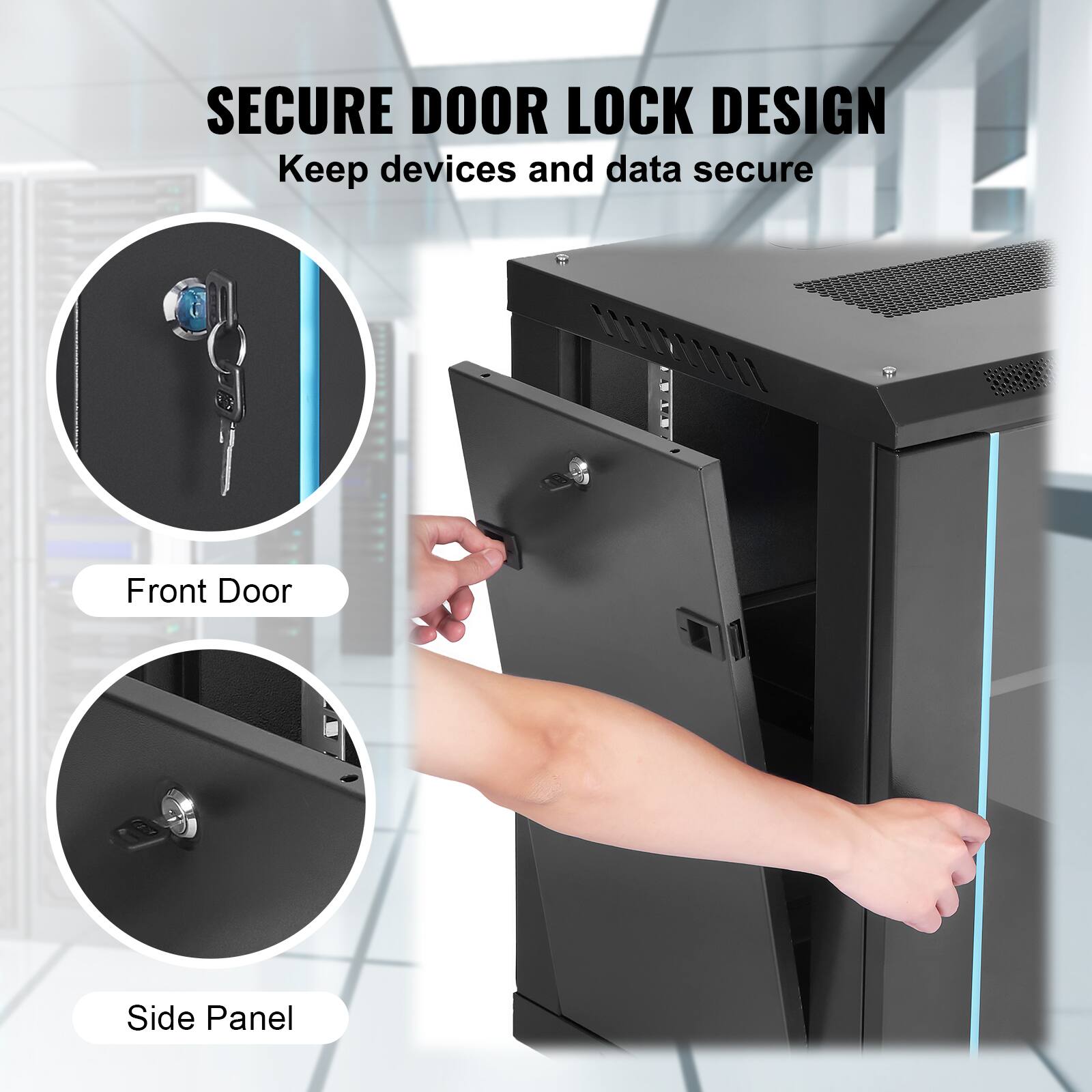 SECURE DOOR LOCK DESIGN  
Keep devices and data secure

Front Door  
Side Panel