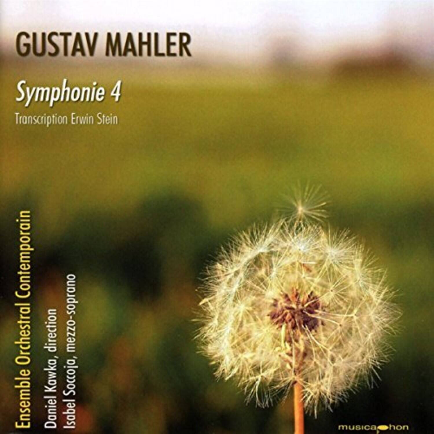 GUSTAV MAHLER  
Symphonie 4  
Transcription Erwin Stein  

Ensemble Contemporain  
Daniel Kawka, direction  
Isabel Soccoja, mezzo-soprano  

musica hon