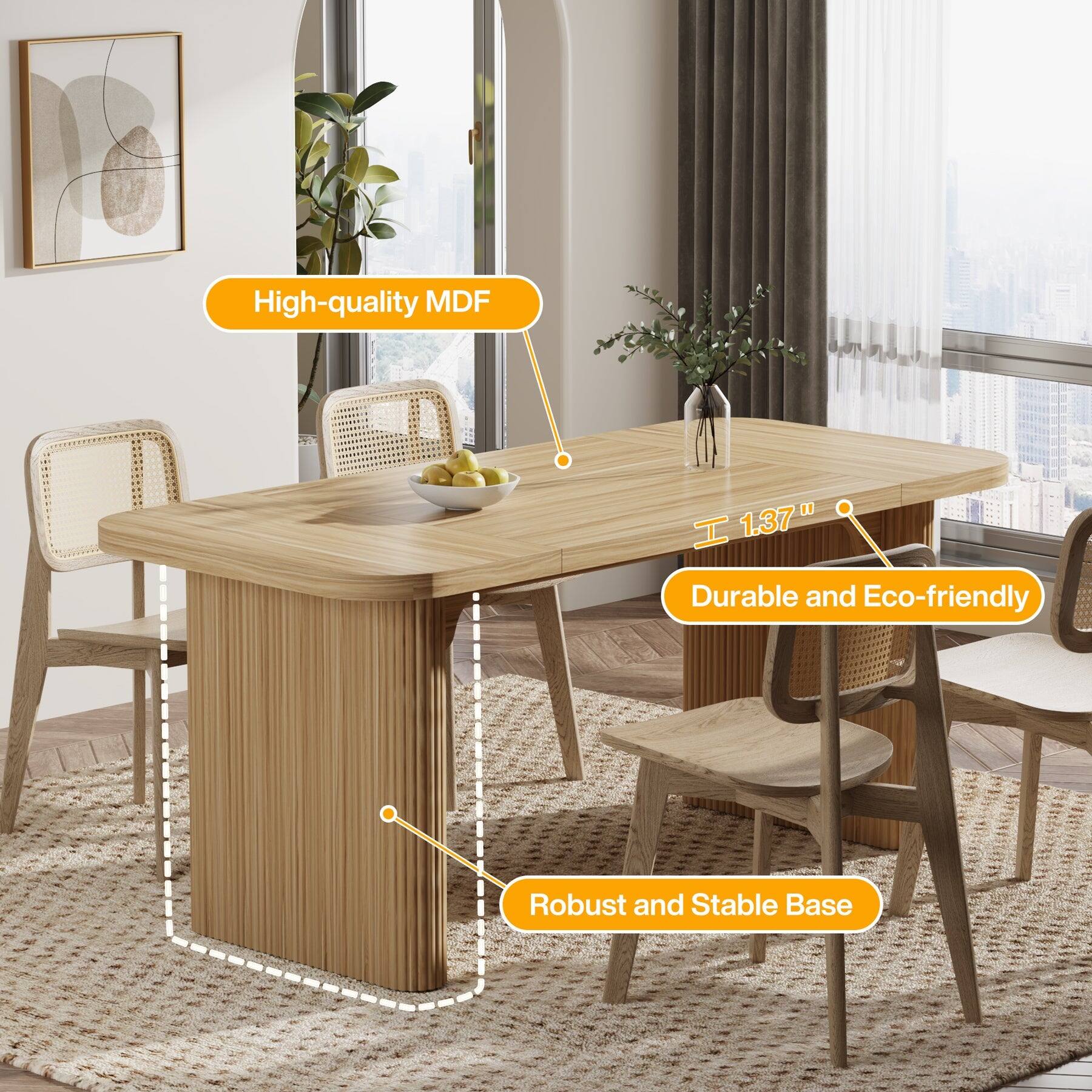 High-quality MDF  
1.37" Durable and Eco-friendly  
Robust and Stable Base