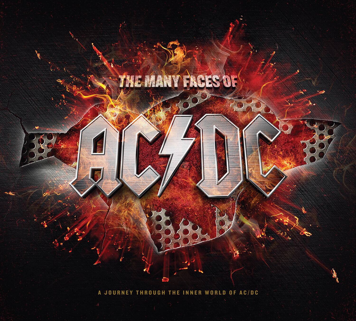 THE MANY FACES OF AC/DC  
A JOURNEY THROUGH THE INNER WORLD OF AC/DC