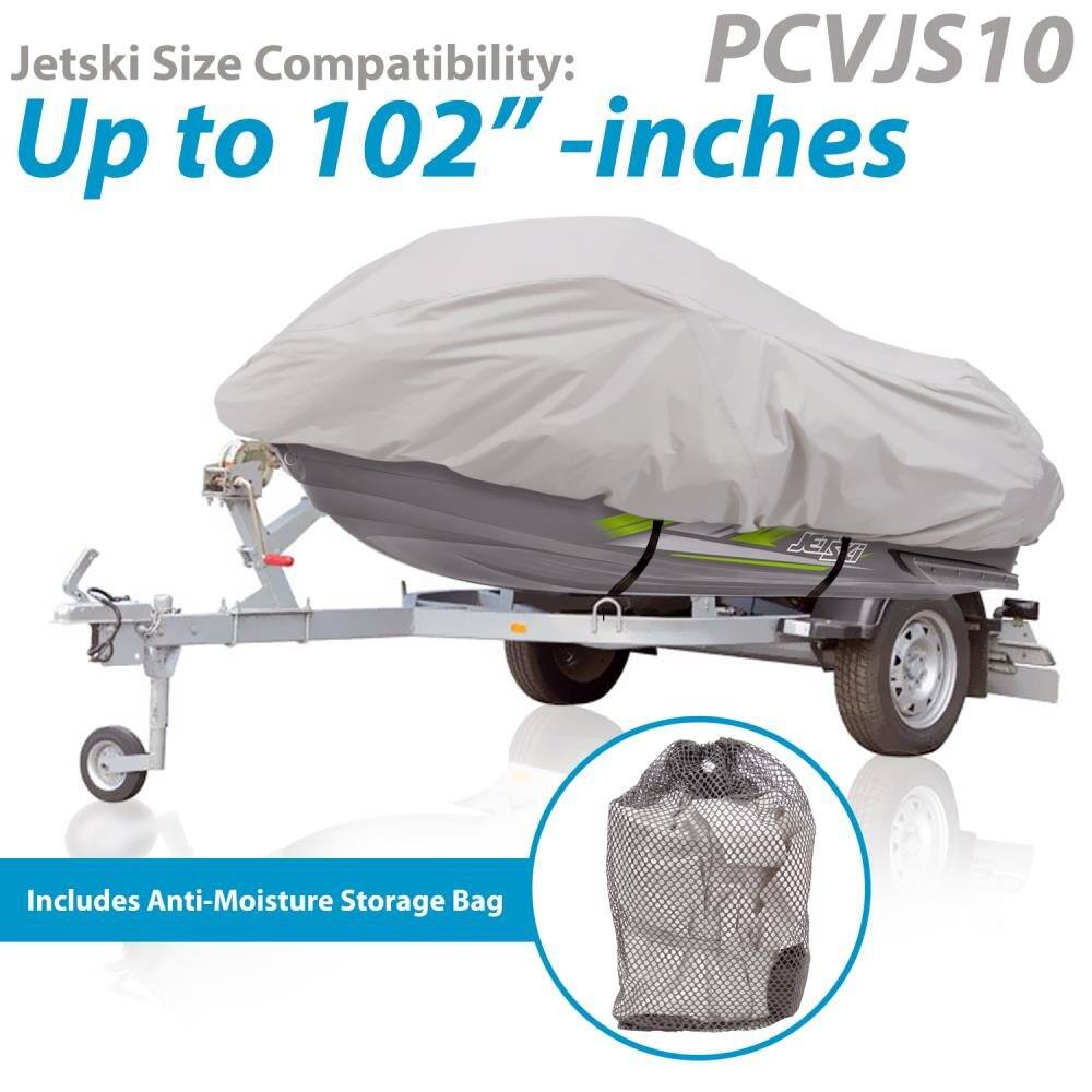 Jetski Size Compatibility: PCVJS10 Up to 102" -inches  
Includes Anti-Moisture Storage Bag