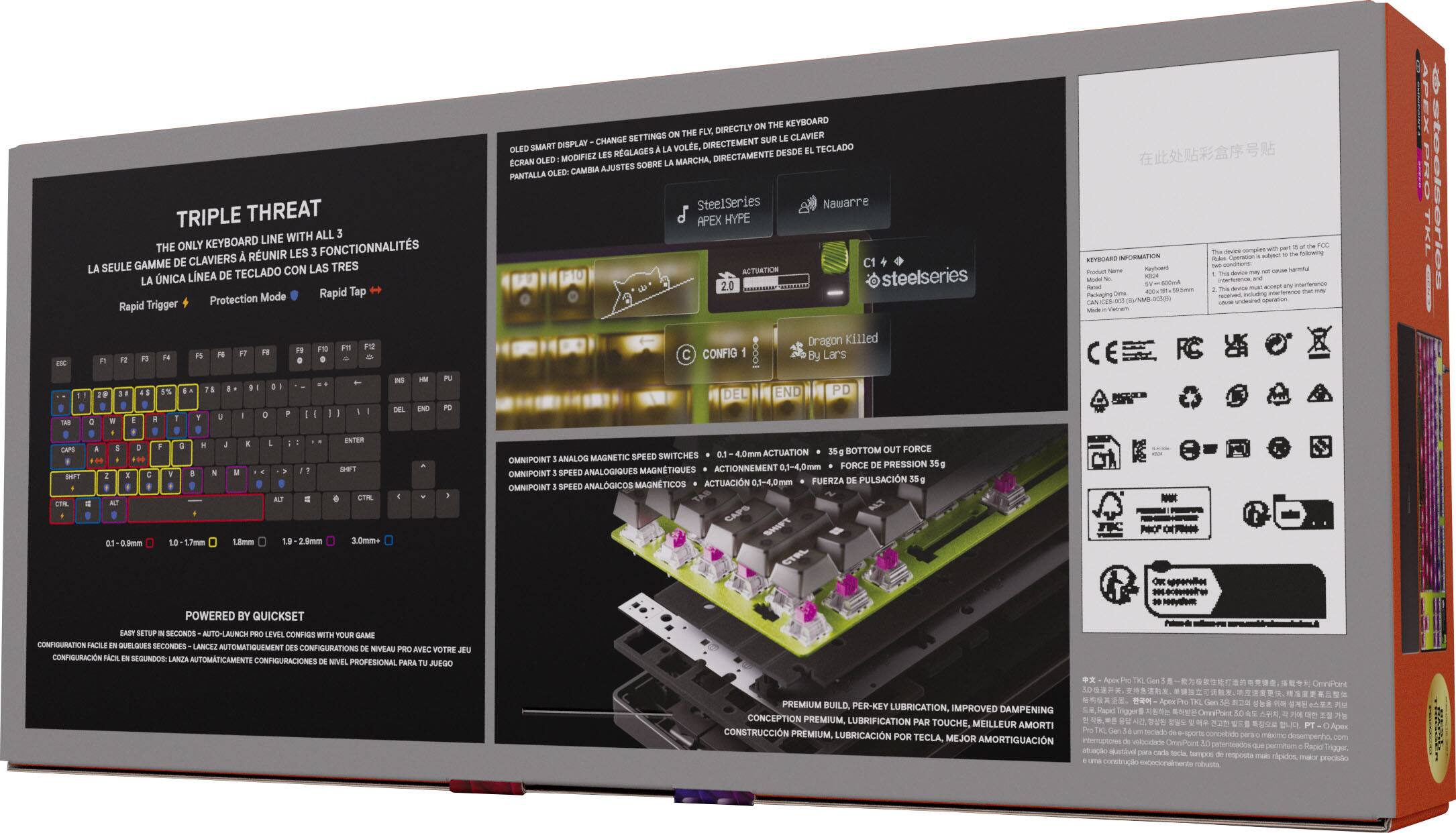 TRIPLE THREAT LINE WITH ALL THE ONLY KEYBOARD FONCTIONNALITES A RUNIR LES 3 GAMME DE CLAVIERS LA SEULE CON LAS TRES NICA LNEA DE TECLADO LA Mode Rapid Tap Trigger Protection Rapid

ON THE KEYBOARD ON THE FLY, DIRECTLY CHANGE SETTINGS SUR LE CLAVIER OLED SMART DISPLAY LA VOLE, DIRECTEMENT EL TECLADO MODIFIEZ LES RGLAGES DIRECTAMENTE DESDE ECRAN SOBRE LA MARCHA, OLED: CAMBIA AJUSTES PANTALLA

SteelSeries Nawarre APEX HYPE ACTUATION 2.0 steelseries

INFORMATION - Minute
This
ago
F1
F2
F3
F4
F5
F6
F7
F8
F9
F10
F11
F12
CONFIG
Dragon Killed By Lars

I
0
FACE DEL
END
PD
SHAFF
A
H

M
5
J

ACTUATION BOTTOM OUT FORCE ANALOG MAGNETIC SPEED SWITCHES OMNIPOINT FORCE DE PRESSION ANALOGIQUES ACTIONNEMENT OMNIPOINT SPEED ACTUAC