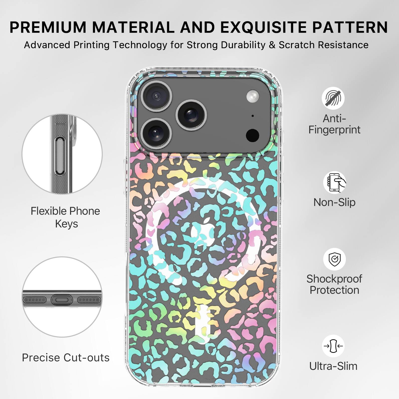 PREMIUM MATERIAL AND EXQUISITE PATTERN  
Advanced Printing Technology for Strong Durability & Scratch Resistance  

- Flexible Phone Keys  
- Precise Cut-outs  
- Anti-Fingerprint  
- Non-Slip  
- Shockproof Protection  
- Ultra-Slim