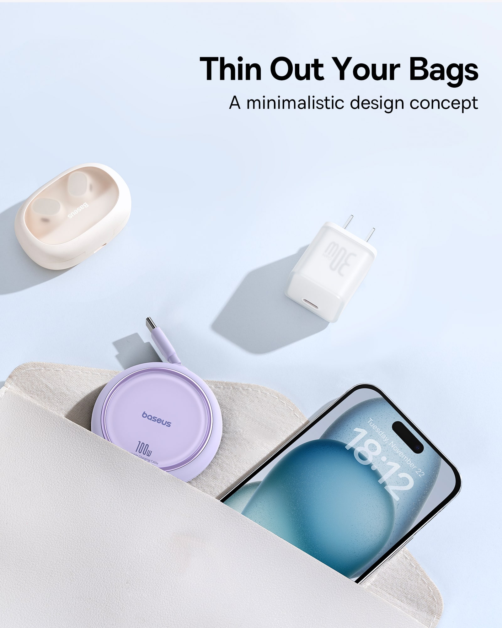 Thin Out Your Bags: A minimalistic design concept. Baseus 300 Baseus 100W Charger.