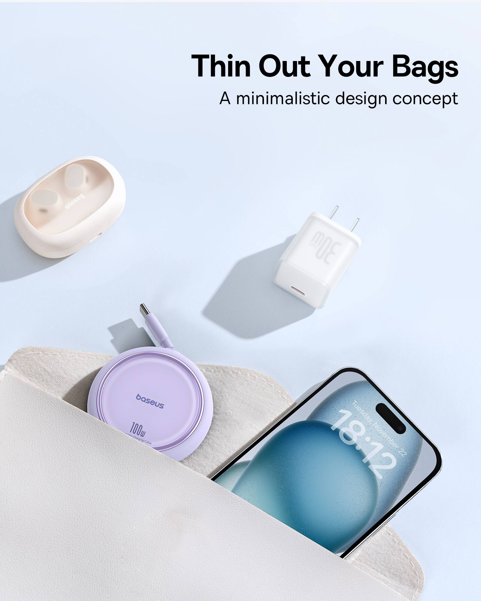 Thin Out Your Bags: A minimalistic design concept. Baseus 300 Baseus 100W Charger.