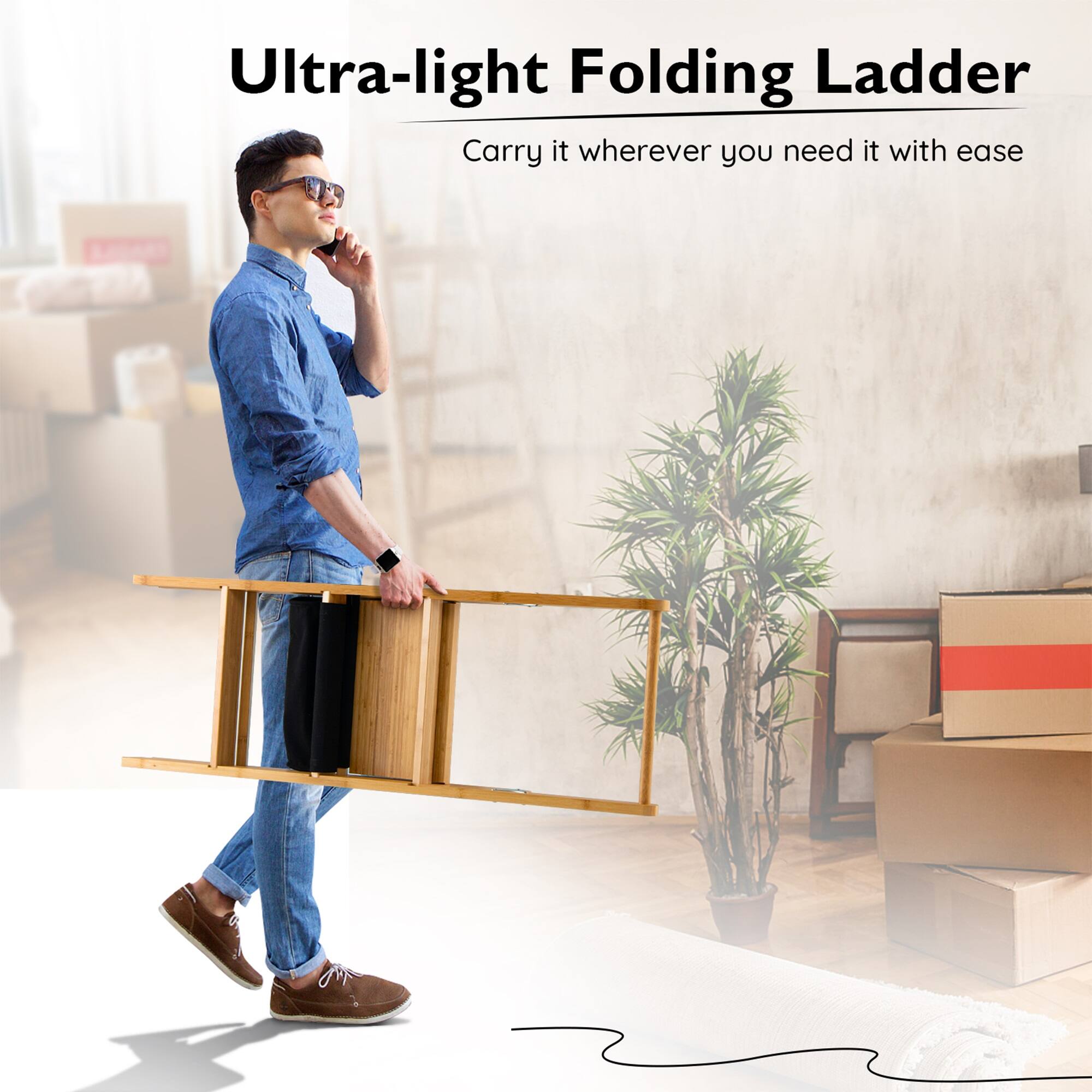 Ultra-light Folding Ladder  
Carry it wherever you need it with ease
