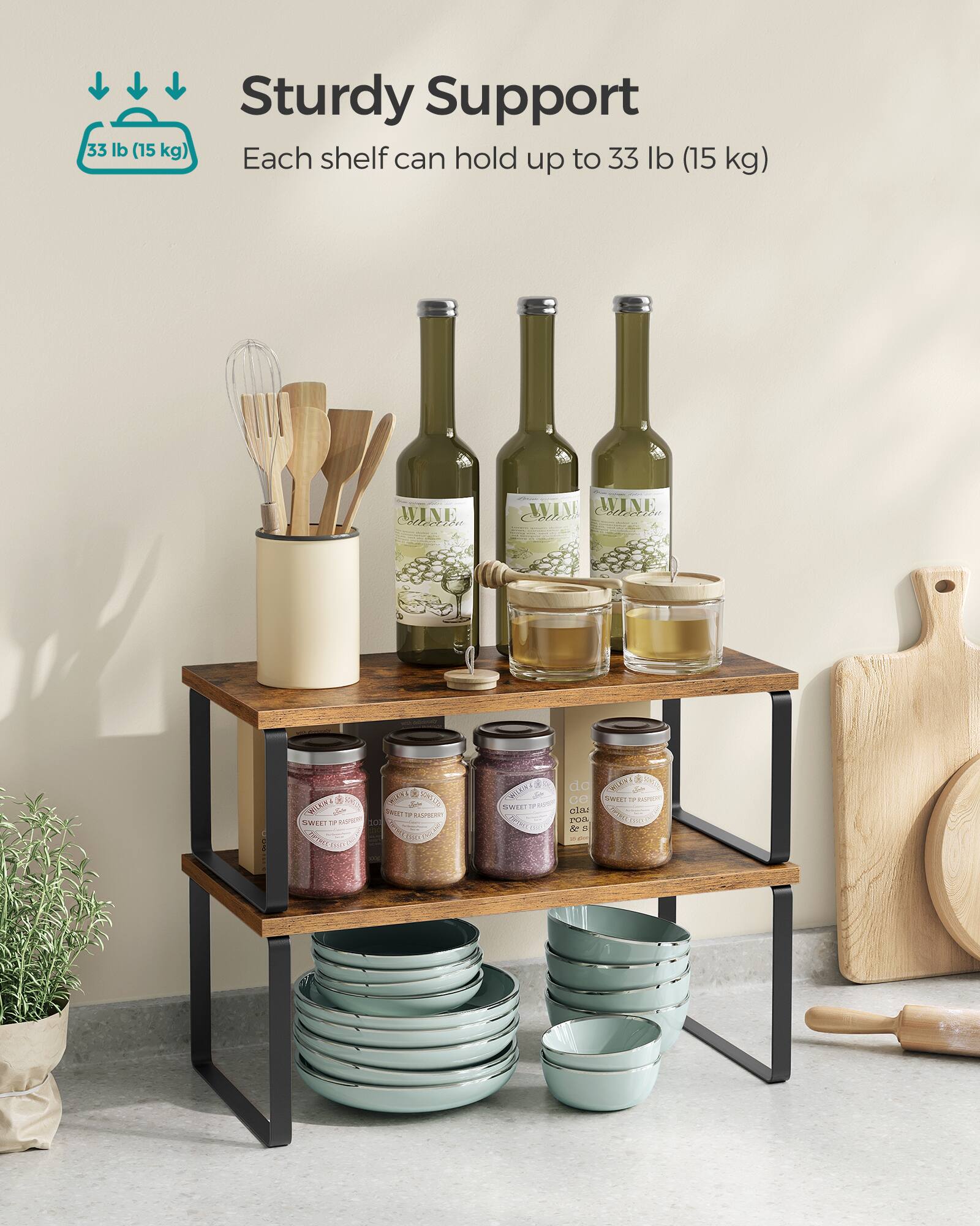 Sturdy Support  
Each shelf can hold up to 33 lb (15 kg)