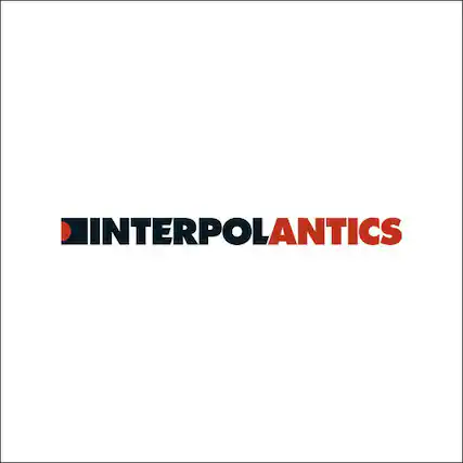 Front. Interpol - Antics - VINYL LP.