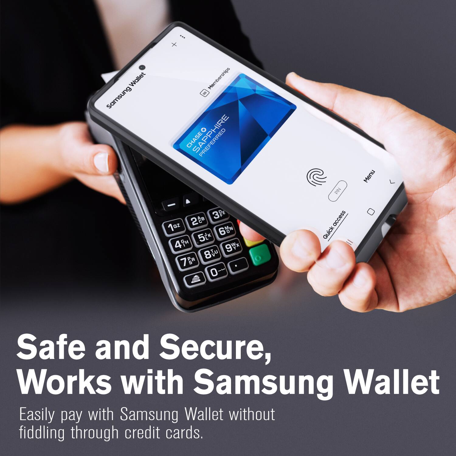 Samsung Wallet Memberships CHASEO PREFERRED PIN Menu - 3P 2 1az 6% 5(K 49 9V 8 7 0- access Quick Safe and Secure, Works with Samsung Wallet Easily pay with Samsung Wallet without fiddling through credit cards.