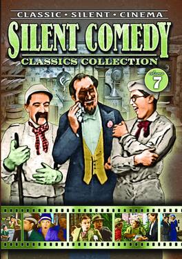 Silent Comedy Classics Collection, Volume 7 - DVD
