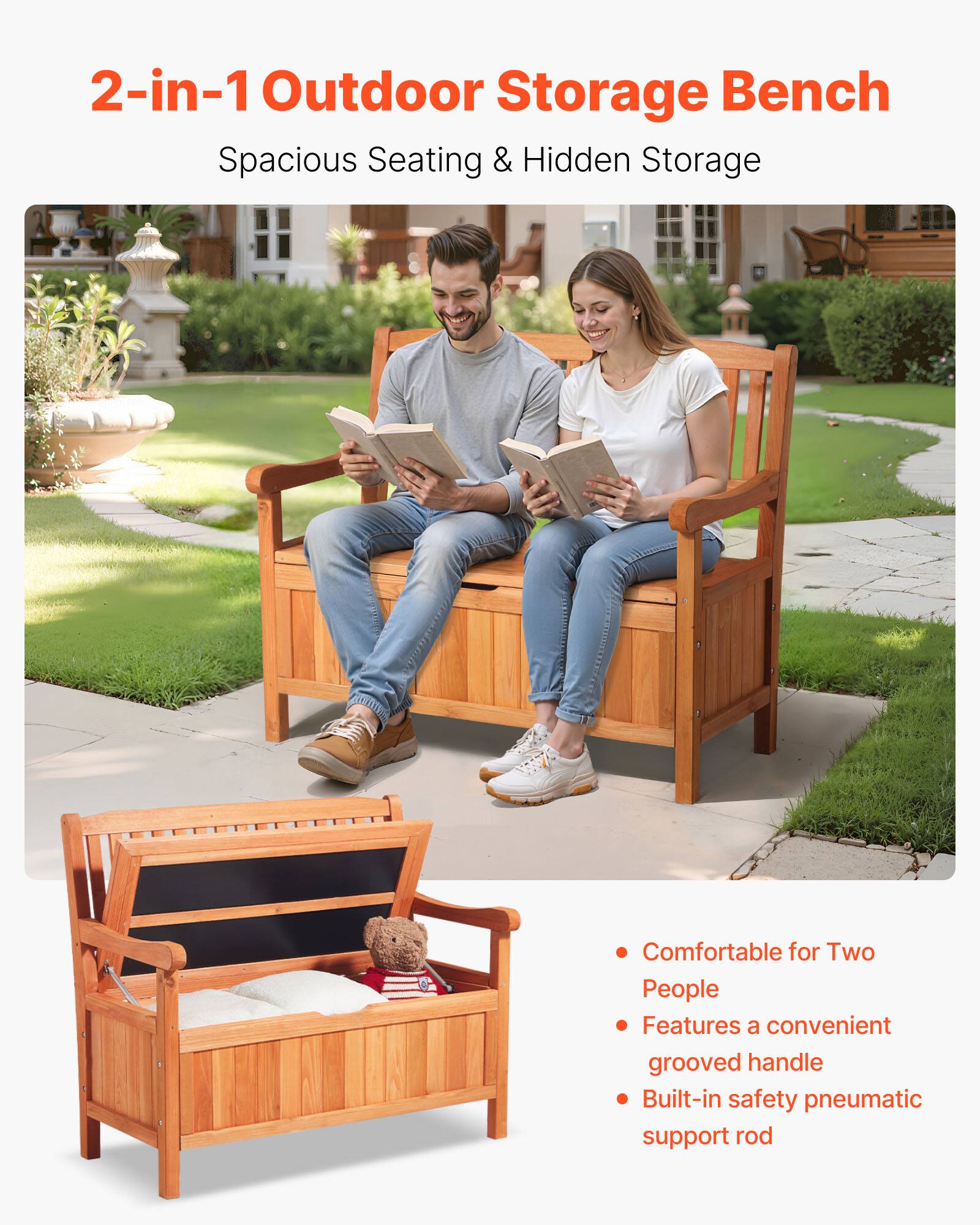 2-in-1 Outdoor Storage Bench  
Spacious Seating & Hidden Storage  

- Comfortable for Two People  
- Features a convenient grooved handle  
- Built-in safety pneumatic support rod