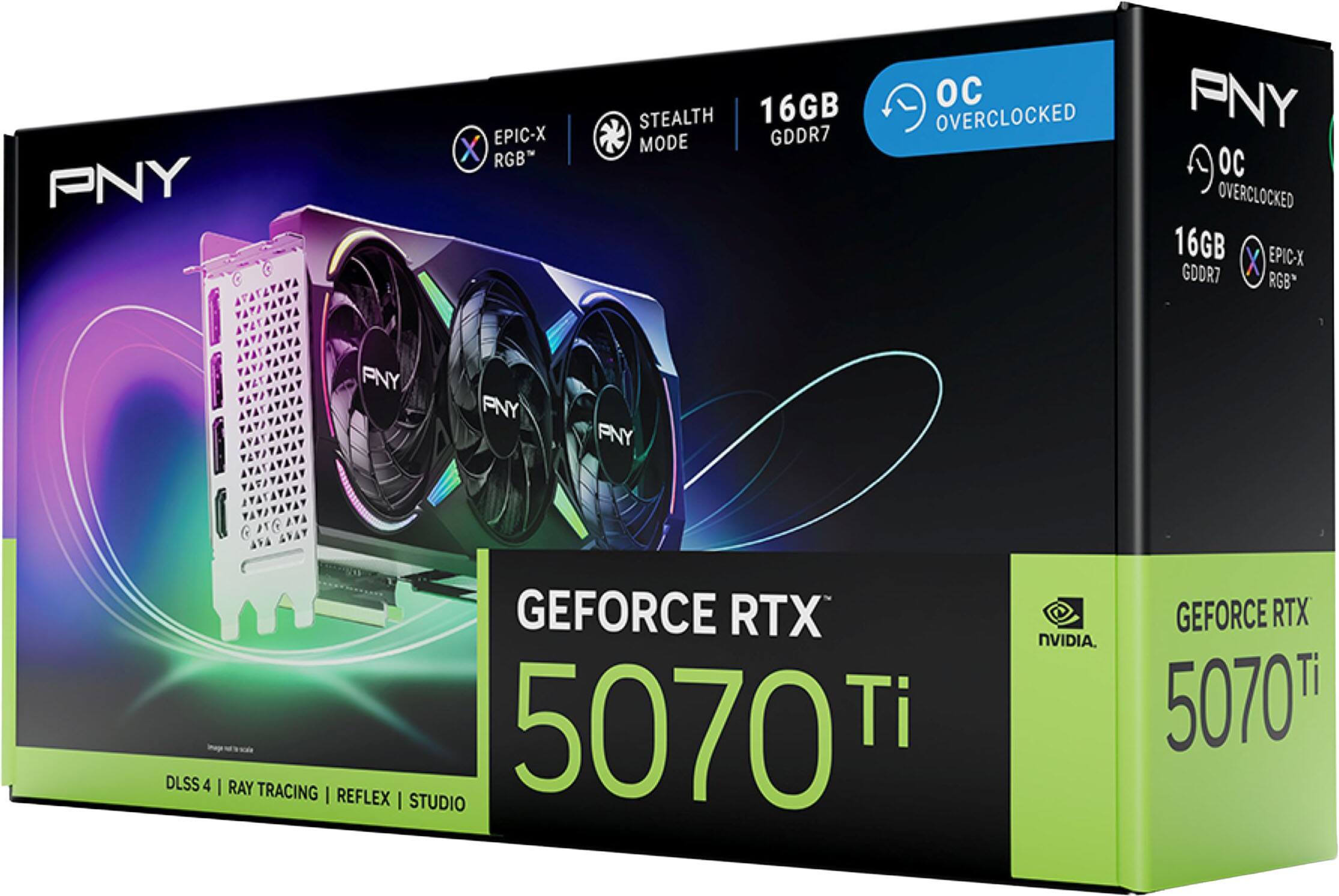 PNY EPIC-X X RGB STEALTH 16GB MODE GDDR7 OC OVERCLOCKED  
16GB X EPIC-X GDDR7 RGB  
DLSS 4 | RAY TRACING | REFLEX | STUDIO  
GEFORCE RTX NVIDIA 5070 Ti