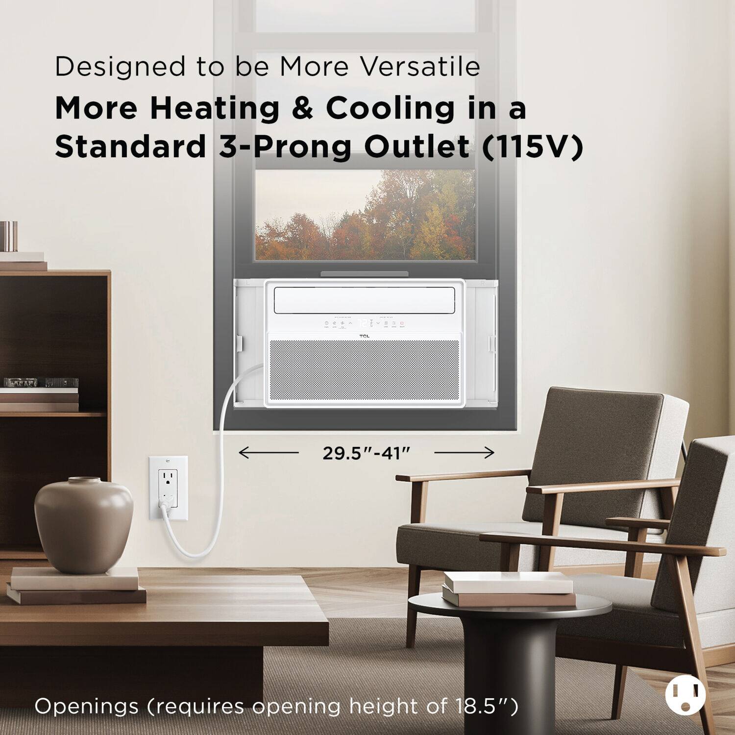 Designed to be more versatile, this heating and cooling unit can be used in a standard 3-prong outlet (115V) with openings ranging from 29.5" to 41" (requires an opening height of 18.5").
