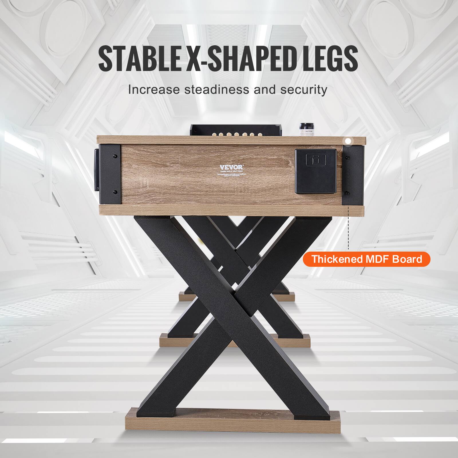 STABLE X-SHAPED LEGS
Increase steadiness and security
VEVOR
Thickened MDF Board