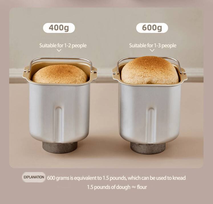 400g  
Suitable for 1-2 people  

600g  
Suitable for 1-3 people  

EXPLANATION  
600 grams is equivalent to 1.5 pounds, which can be used to knead 1.5 pounds of dough ≈ flour