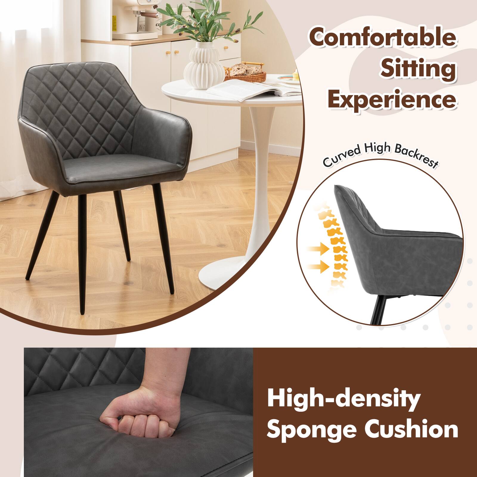 Comfortable Sitting Experience  
Curved High Backrest  

High-density Sponge Cushion
