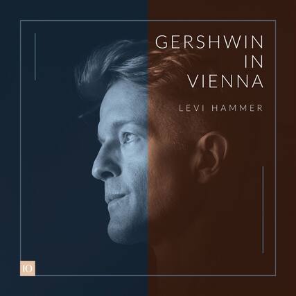 Gershwin in Vienna
Levi Hammer
10