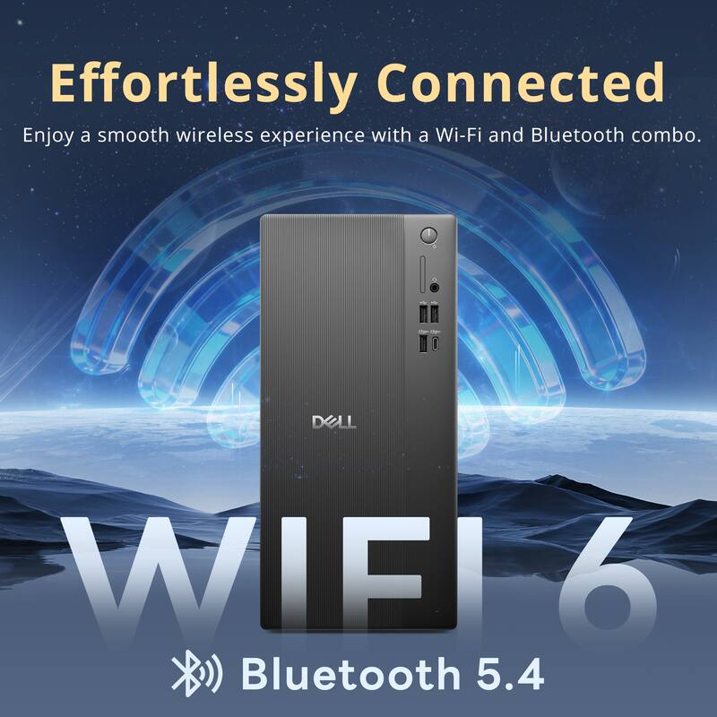 Effortlessly Connected  
Enjoy a smooth wireless experience with a Wi-Fi and Bluetooth combo.  

DELL  
WIFI 6  
Bluetooth 5.4