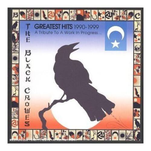 The Black Crowes - Greatest Hits 1990-1999: A Tribute To A Work In Progress   - COMPACT DISCS [CD]