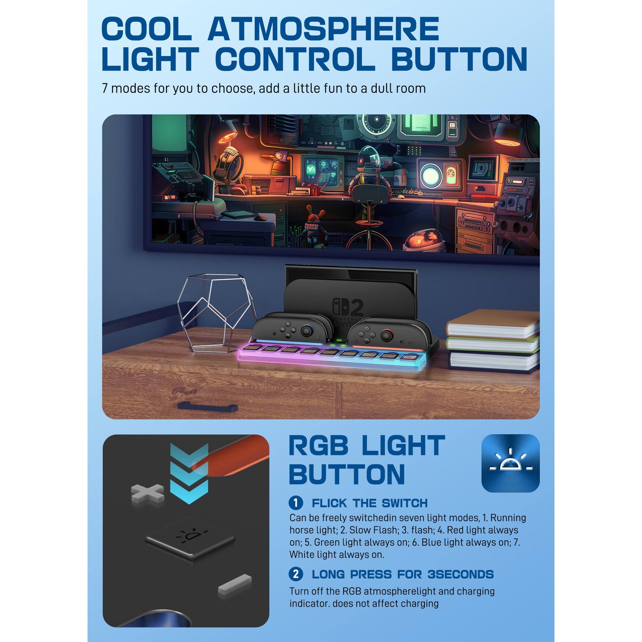 **COOL ATMOSPHERE LIGHT CONTROL BUTTON**

7 modes for you to choose, add a little fun to a dull room

---

**RGB LIGHT BUTTON**

1. **FLICK THE SWITCH**

   Can be freely switched in seven light modes:
   1. Running horse light
   2. Slow Flash
   3. Flash
   4. Red light always on
   5. Green light always on
   6. Blue light always on
   7. White light always on

2. **LONG PRESS FOR 3 SECONDS**

   Turn off the RGB atmosphere light and charging indicator. Does not affect charging