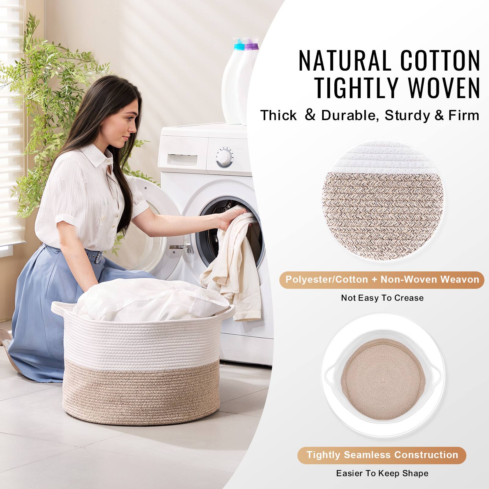 NATURAL COTTON TIGHTLY WOVEN  
Thick & Durable, Sturdy & Firm  

Polyester/Cotton + Non-Woven Weavon  
Not Easy To Crease  

Tightly Seamless Construction  
Easier To Keep Shape