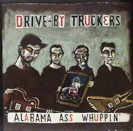 Drive-By Truckers - Alabama Ass Whuppin - VINYL LP