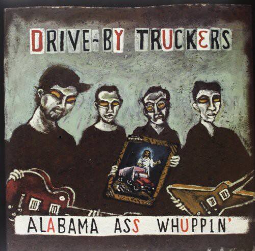 Drive-By Truckers - Alabama Ass Whuppin   - VINYL LP
