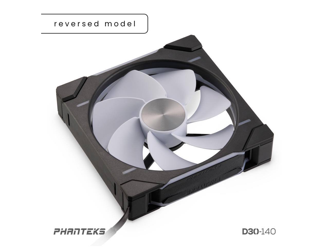 reversed model

PHANTEKS

D30-140