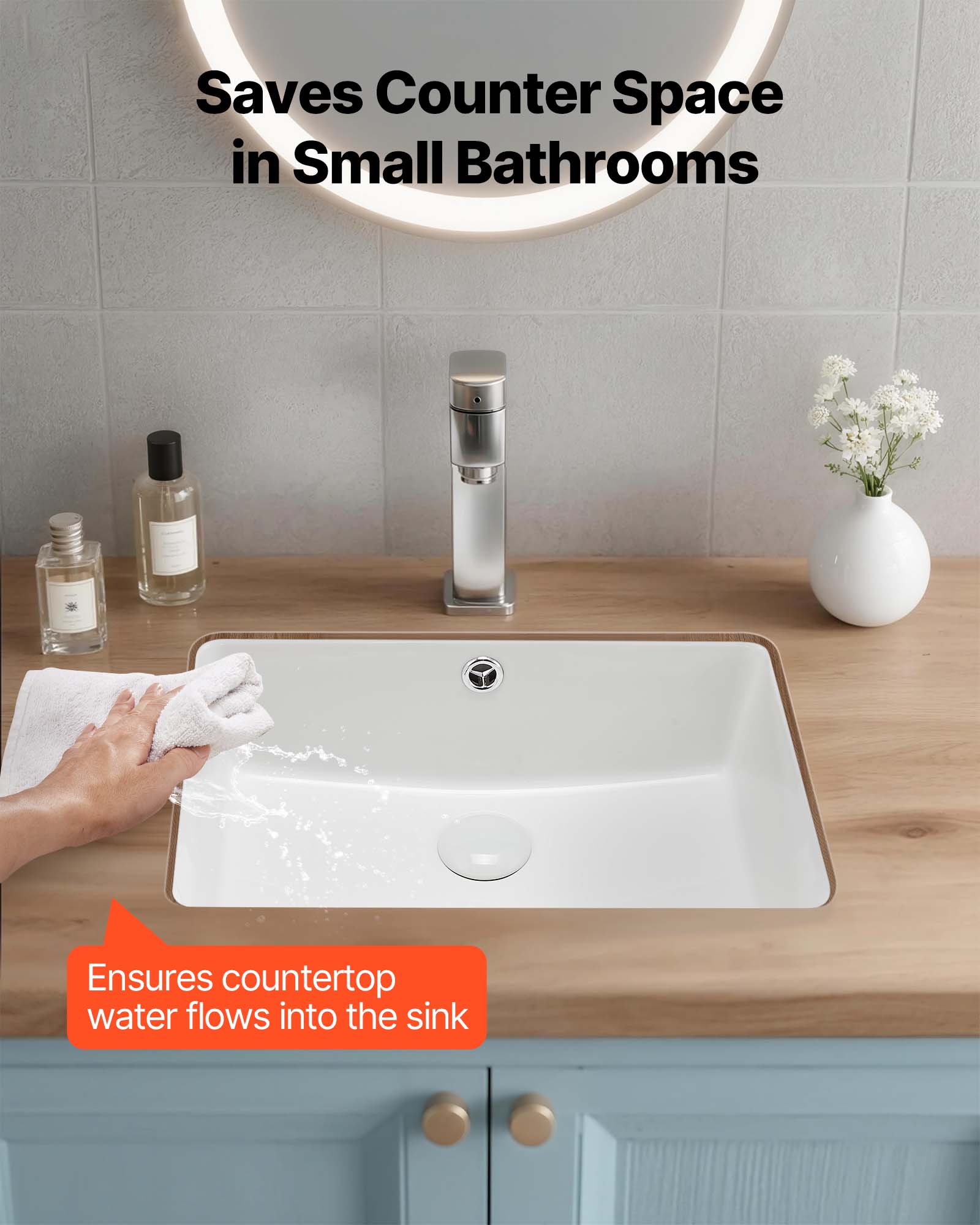Saves Counter Space in Small Bathrooms

Ensures countertop water flows into the sink