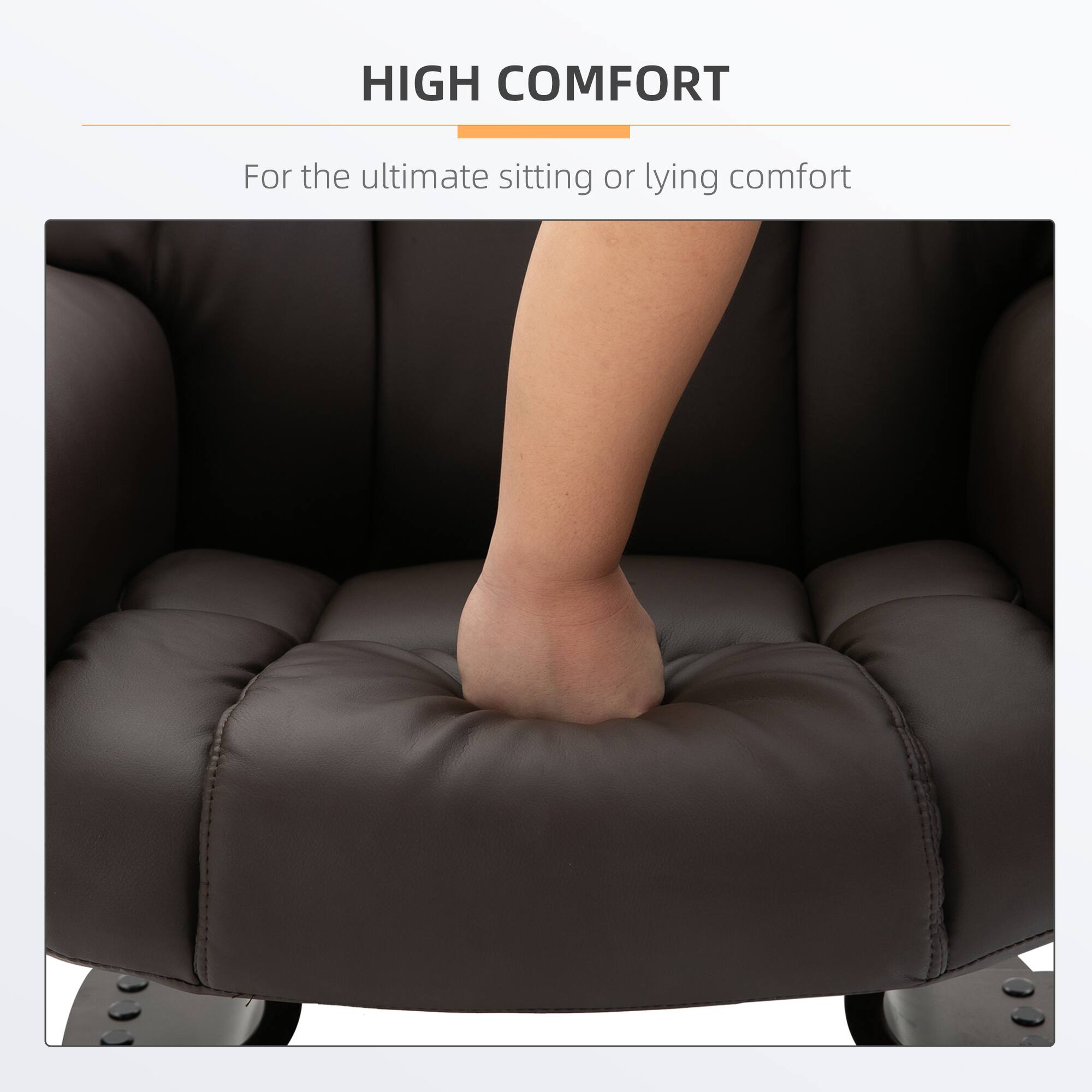 HIGH COMFORT  
For the ultimate sitting or lying comfort