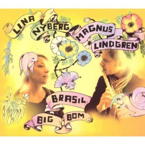 Lina Nyberg - Brasil Big Bom   - COMPACT DISCS [CD] price history on PriceWatchPro